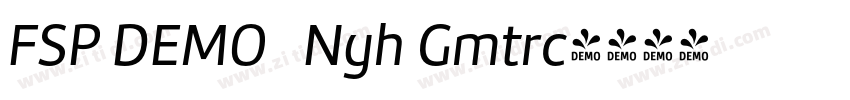 FSP DEMO   Nyh Gmtrc字体转换